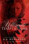 [Temptations 01] • Ultimate Temptations